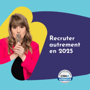 Recruter en 2025